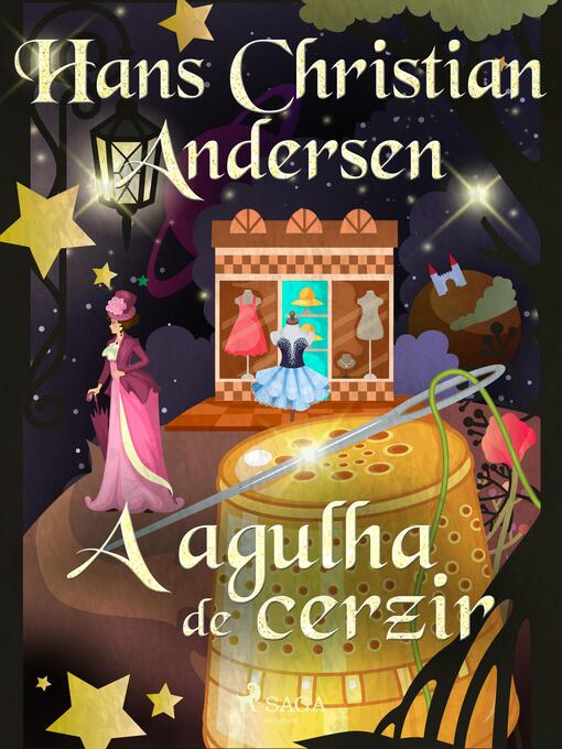 Title details for A agulha de cerzir by H.C. Andersen - Available